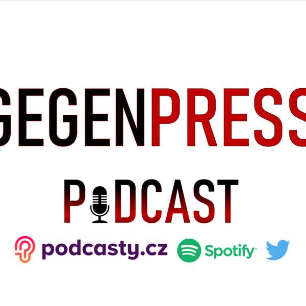 Gegen Press Podcast